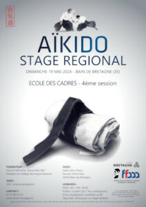 Stage Ecole des Cadres Aikido 19 mai 2024 @ Salle Cathy Fleury - Bain de Bretagne | Lanester | Bretagne | France